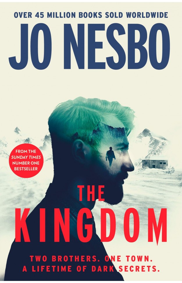 The Kingdom: The new thriller from the Sunday Times bestselling author of the Harry Hole series